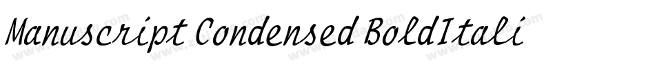 Manuscript Condensed BoldItalic字体转换